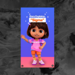 Dora the Explorer Teaches About ‘Sigma,’ an Extremely Toxic Male Aspiration