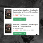 Rogue Goodreads Librarian Edits Site to Expose ‘Censorship in Favor of Trump Fascism’