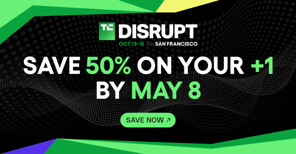 2 days left: Get 50% off a second pass to TechCrunch Disrupt 2026