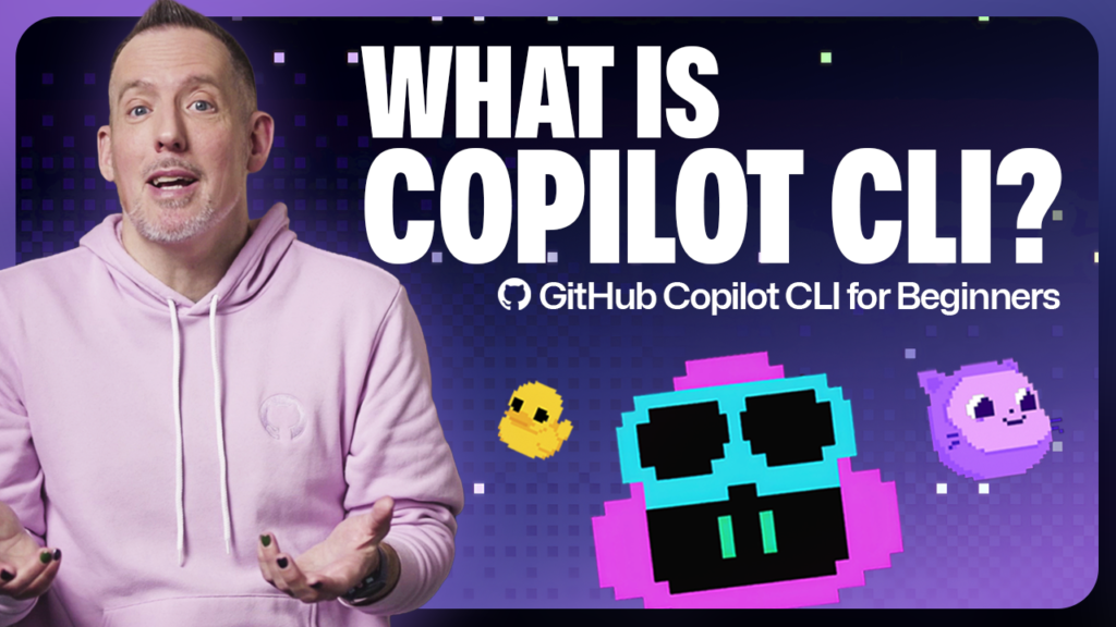 GitHub Copilot CLI for Beginners: Getting started with GitHub Copilot CLI