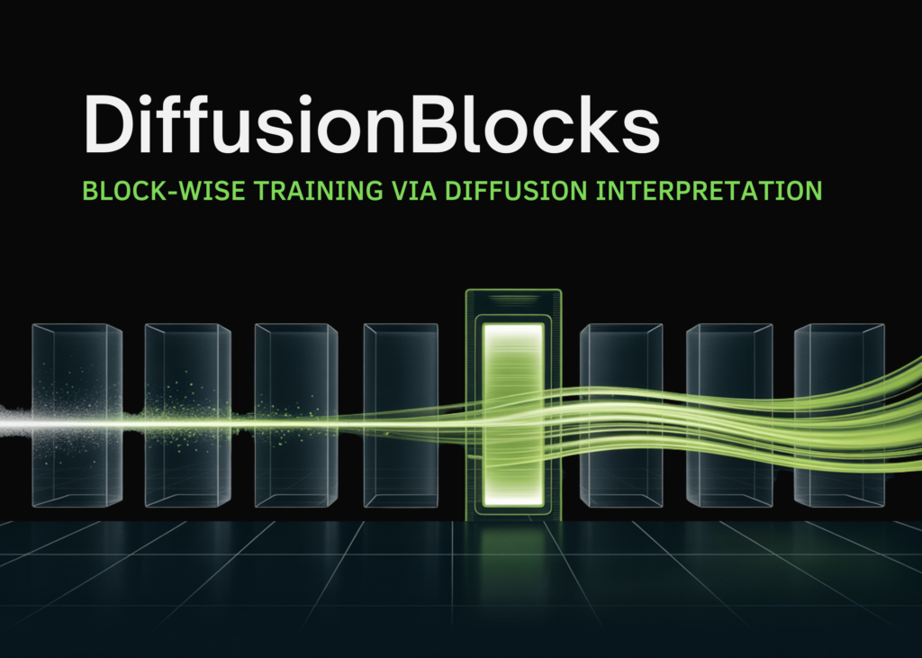 Sakana AI Proposes DiffusionBlocks: a Block-wise Training Framework That Converts Residual Networks into Independently Trainable Denoising Modules