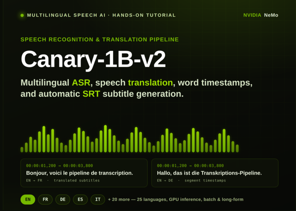 How to Use NVIDIA Canary-1B-v2 for ASR, Translation, and Automatic SRT Subtitle Export in Python