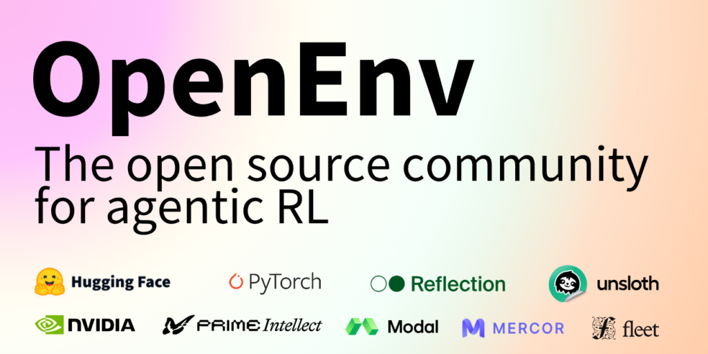 The Open Source Community is backing OpenEnv for Agentic RL