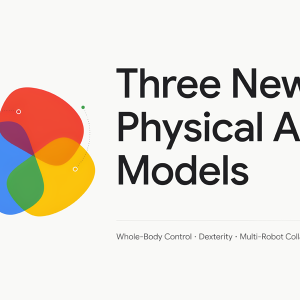 Google DeepMind Ships Three&hellip;