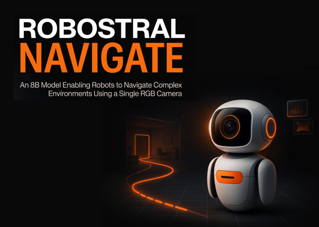 Mistral AI Releases Robostral Navigate: An 8B Model Enabling Robots to Navigate Complex Environments Using a Single RGB Camera