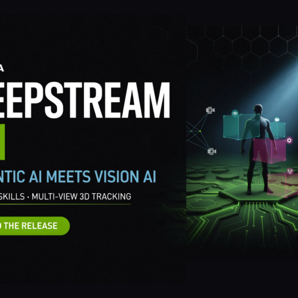 NVIDIA Released DeepStream 9.1:&hellip;