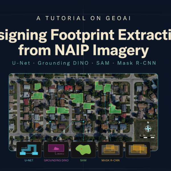 A Tutorial on GeoAI:&hellip;