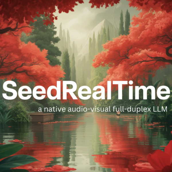 ByteDance Seed Introduces SeedRealtime:&hellip;