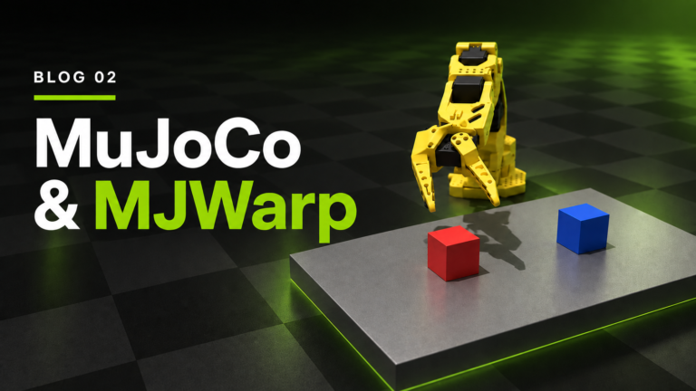 How to Use NVIDIA Warp and MjWarp to Accelerate Robotics Simulation and Learning Workflows