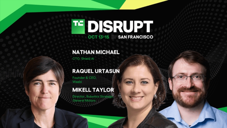 Shield AI, Waabi, and General Motors on building AI when failure is not an option at TechCrunch Disrupt 2026